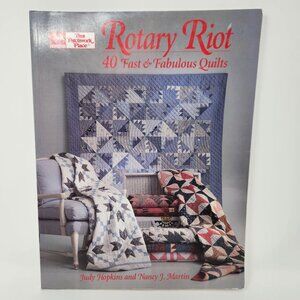 Rotary Riot Quilt Book: 40 Fast & Fabulous Quilts By Judy Hopkins & Nancy J. Mar
